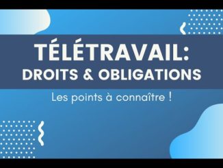 CFE CGC GDT Télétravail droit à connaître